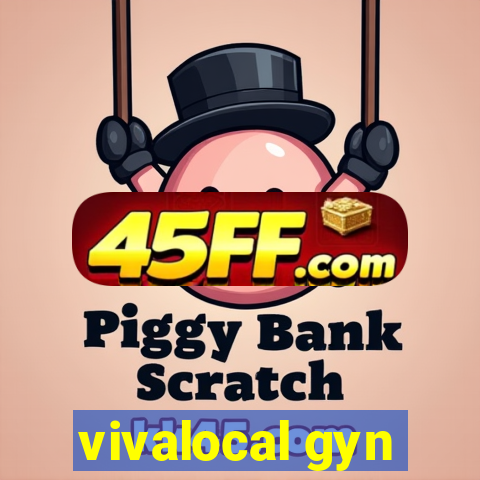 vivalocal gyn